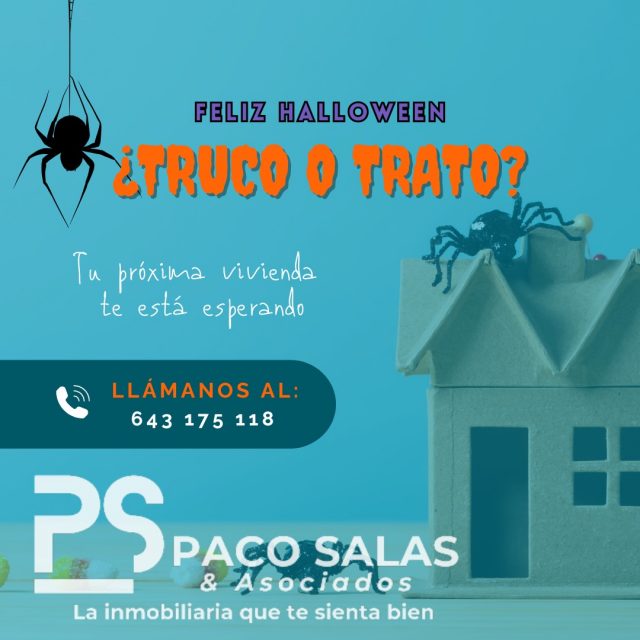 👻 ¡Feliz Halloween! 🎃

Hoy las casas se llenan de calabazas, telarañas… ¡y muchas risas! Pero si lo que realmente te da miedo no son los fantasmas, sino los precios del mercado, tranquilo: nosotros te ayudamos a encontrar tu hogar sin sustos. 🏡✨

Porque en Paco Salas & Asociados no creemos en trucos, sino en tratos reales, en personas que confían en nosotros para vender o comprar su vivienda con tranquilidad y confianza.

📍 Conocemos cada rincón de Sevilla, Dos Hermanas y alrededores, y estamos aquí para acompañarte paso a paso hasta tu nuevo hogar.

📞 Llámanos al 643 175 118 y deja que te asesoremos.
¡Tu próxima vivienda te está esperando! 🕸

#Halloween #TrucoOTrato #PacoSalas #Inmobiliaria #DosHermanas #TuCasaSinSustos #Viviendas #HogarDulceHogar #ConfianzaInmobiliaria