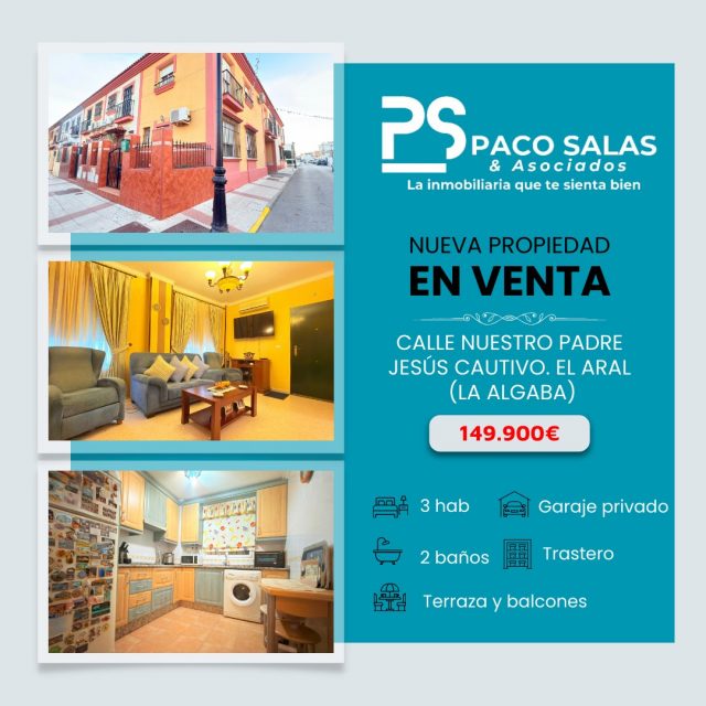 ¡𝙉𝙪𝙚𝙫𝙖 𝙥𝙧𝙤𝙥𝙞𝙚𝙙𝙖𝙙 𝙚𝙣 𝙫𝙚𝙣𝙩𝙖!
Paco Salas & Asociados presenta esta fantástica casa ubicada en Calle Nuestro Padre Jesús Cautivo, en la zona del Aral (La Algaba).
Características principales:
🛌3 dormitorios amplios
🛁 2 baños
👩🍳cocina independiente
🌞Terraza y balcones
🚗Garaje privado
📦Trastero incluido
Una vivienda luminosa y espaciosa, situada en un entorno tranquilo y muy demandado, ideal para familias que buscan comodidad y calidad de vida.
Una oportunidad única de vivir en un lugar tranquilo, a un paso de Sevilla y de los principales pueblos de alrededor.
📢 Si necesita más información o desea concertar una visita, no dude en contactar con Paco Salas & Asociados.
📍 Calle Real Utrera nº 23 B, CP 41702 — Dos Hermanas (Sevilla)
📞 643 175 118
✉️ administracion@pacosalasasociados.com
"ʟᴀ ɪɴᴍᴏʙɪʟɪᴀʀɪᴀ Qᴜᴇ ᴛᴇ ꜱɪᴇɴᴛᴀ ʙɪᴇɴ"
#Inmobiliaria #PacoSalasAsociados #NuevaVivienda #EnExclusiva
#LaAlgaba #ElAral #CasaEnVenta #VentaDeViviendas #Oportunidad
#ViviendaFamilia #HogarIdeal #CasaConTerraza #CasaConGaraje
#InmobiliariaSevilla #VivirEnLaAlgaba #ViviendaEspaciosa
#DosHermanasInmobiliaria #TuNuevoHogar #ComprarCasa
#InmobiliariaDeConfianza #PisosYCasas #OportunidadÚnica